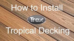 how to install trex transcend tropical