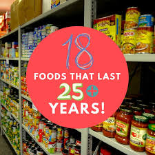 18 foods that last 25 years or more