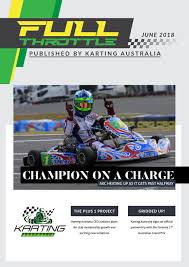 Full Throttle June 2018 By Karting Australia Issuu