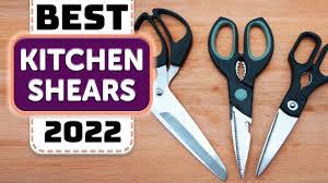 best kitchen shears top 10 best