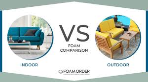 compare outdoor foam vs indoor foam