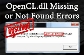 how to fix opencl dll missing or not