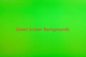 green screen backgrounds to