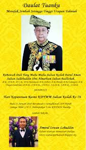 New year 2019 (tahun baru 2019). Warisan Raja Permaisuri Melayu Hari Keputeraan Rasmi Kdymm Sultan Kedah Ke 76