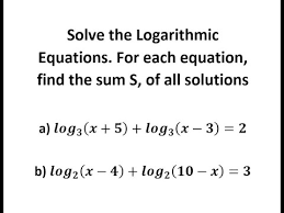 Solve The Logarithmic Equations