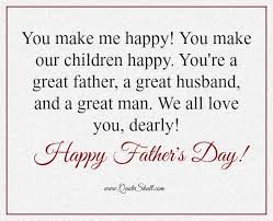 Fathers day messages from wife. Fathers Day Quotes For Husband Messages Wishes From Wife Fathers Day Quotes Happy Father Day Quotes Husband Quotes