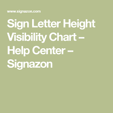 Sign Letter Height Visibility Chart Help Center Signazon