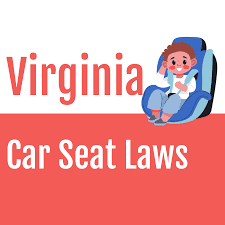2023 virginia car seat laws what you