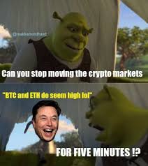 I made a meme with a 2016 interview from elon, please feel free to repost this image and or this meme anywhere. Elon Musk Btc And Eth Do Seem High Lol Meme Finance Memes Tips Photos Videos