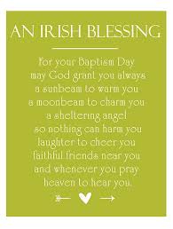 You will immediately receive these three irish blessing free printables. Irish Christening Blessing Baby Blessing Quotes Christening Baby Dedication