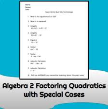 Quadratics Factoring Quadratics