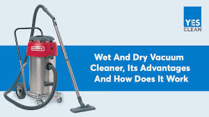 wet and dry vacuum cleaner its