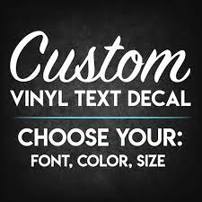 Custom Decals Choose Your Font Color
