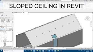 sloped ceiling in revit tutorial
