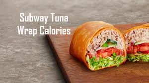 subway tuna calories nutrition facts