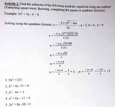 Solutions Of The Quadratic Equations