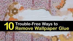 Remove Wallpaper Glue