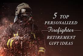 5 top personalized firefighter
