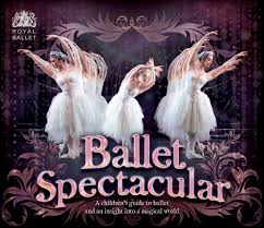 book ballet spectacular a children s