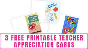 This week is teacher appreciation week and a simple thank you teacher note is a great way to make our teachers feel special and appreciate all that they do for our kids. 3 Free Printable Teacher Appreciation Cards Freebie Finding Mom