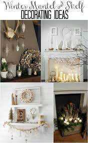 Winter Mantel And Shelf Decorating