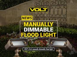 news volt s first manually dimmable light