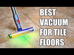 best vacuum for tile floors tested