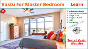 master bedroom vastu 31 tips to make