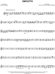 Explore the best sheet music selection and newest releases, powered by hal leonard. Santana Smooth Sheet Music Trumpet Solo In C Major Download Print Sku Mn0036582