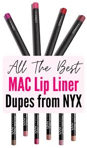 18 best nyx mac lip liner dupes from