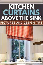 Buy blinds and shades at blinds.ca, the #1 online seller of blinds in the world. Kitchen Curtains Above The Sink Pictures And Design Tips Home Decor Bliss