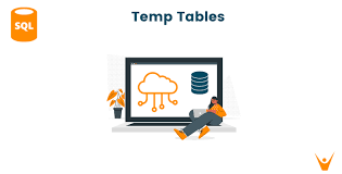 temp tables in sql its operations