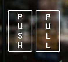 Pull Push Door Stickers Sign