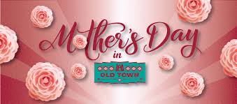 mother s day in old town city of