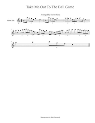 Buy me some peanuts and cracker jack, i don't care if i never get back. Take Me Out To The Ball Game Tenor Sax Sheet Music Pdf Download Sheetmusicdbs Com