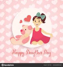Happy Daughter Day Cards Happy Daughters Day Stock