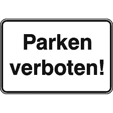 Mit 2 messingösen verstärkte löcher. Parkplatzkennzeichnung Hinweisschild Parken Verboten Direkt Beim Hersteller Kaufen