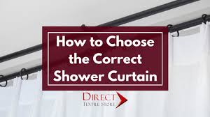 choose the correct size shower curtain