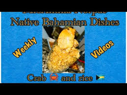 cook bahamian crab and rice with me