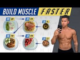 what to eat to build muscle faster the
