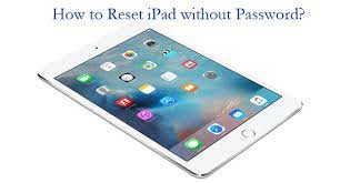 reset ipad without pword
