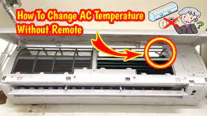 change ac rature without remote