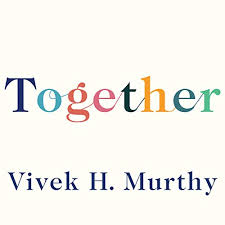 Together by Vivek H. Murthy - Audiobook - Audible.co.uk