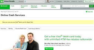 The offers that appear on this site are you're going to have to deposit something, so usually beginner to intermediate investors will deposit. Td Ameritrade Checking Account Debit Card 2021