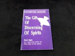 the gift of discerning of spirits the