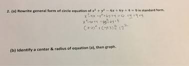 Rewrite General Form Of Circle Equation