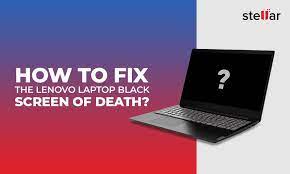 how to fix lenovo laptop black screen