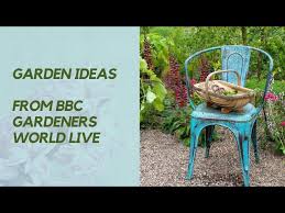 Garden Ideas From Bbc Gardeners World