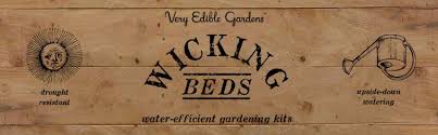 Veg Wicking Beds Very Edible Gardens