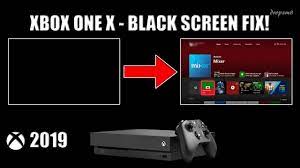 xbox one x black screen fixed you